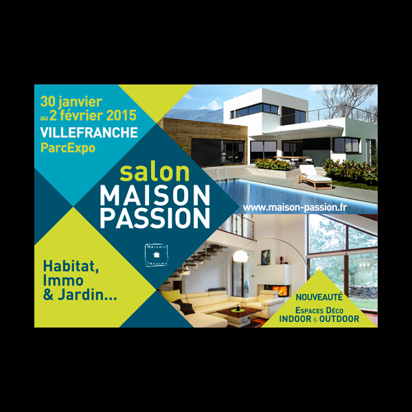 Salon de l'habitat Maison Passion de Villefranche sur Saône 2015
