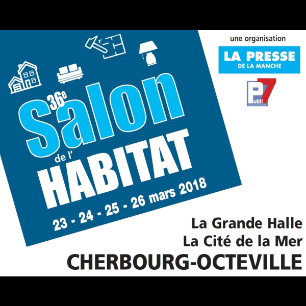 Salon de l'habitat 2018 à Cherbourg