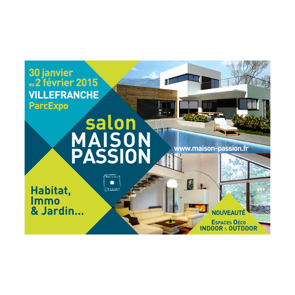 Salon de l'habitat Maison Passion de Villefranche sur Saône 2015